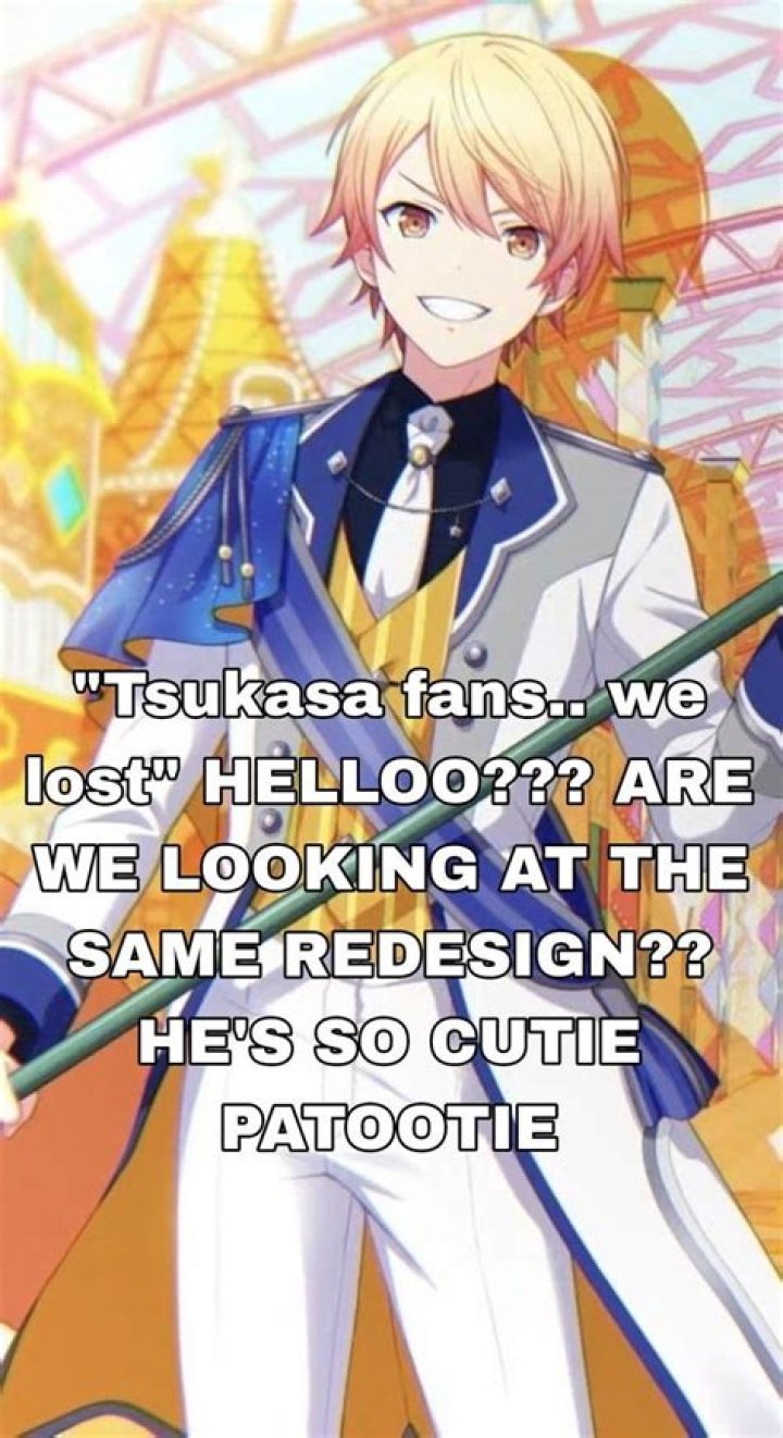 Is Tsukasa always 16?